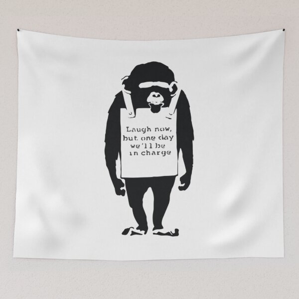Item preview, Banksy Quote Monkey Chimpanze Laugh Now, but one day we'll be in charge Graffiti Street art with Banksy signature  designed and sold by QuirkByLgnatius.