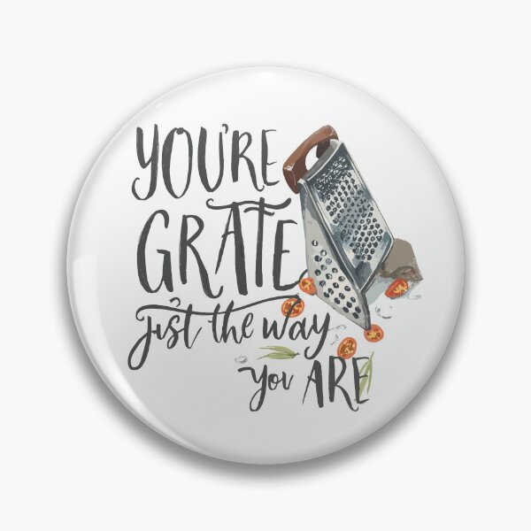 Item preview, you're GRATE just the way you are designed and sold by IconicFriends.