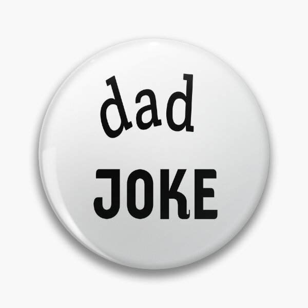 Item preview, dad joke  designed and sold by MKshoper.