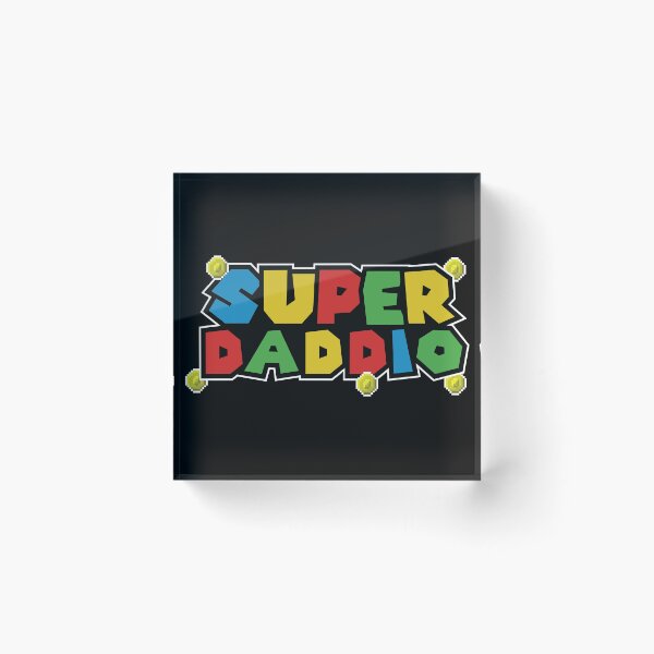 Item preview, Super Daddio  designed and sold by MDSDesigns.