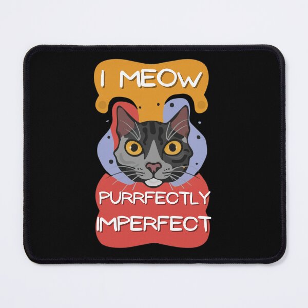 Item preview, Purrfectly imperfect funny gift for cat lovers. designed and sold by Suhy.
