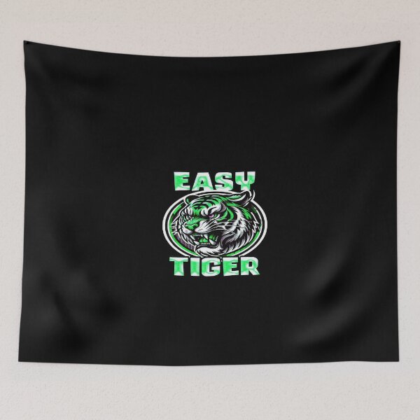 Item preview, Easy Tiger designed and sold by Icerizeartx.