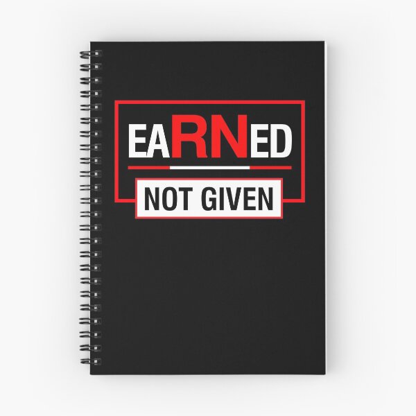 Item preview, Earned Not Given T-Shirt RN Nurse Tee designed and sold by CreativeStrike.