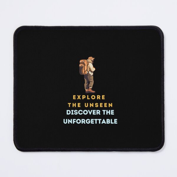 Item preview, Explore the Unseen, Discover the Unforgettable. designed and sold by Create.Inspire. Repeat.
