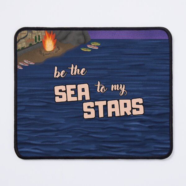 Item preview, Be the sea to my stars - quote inspired by "When we were sea and stars" designed and sold by elenchase.