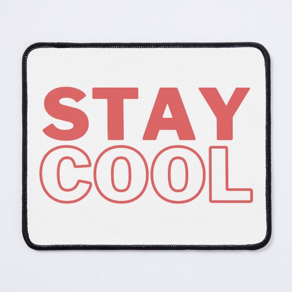 Item preview, Stay cool designed and sold by JunnieP.