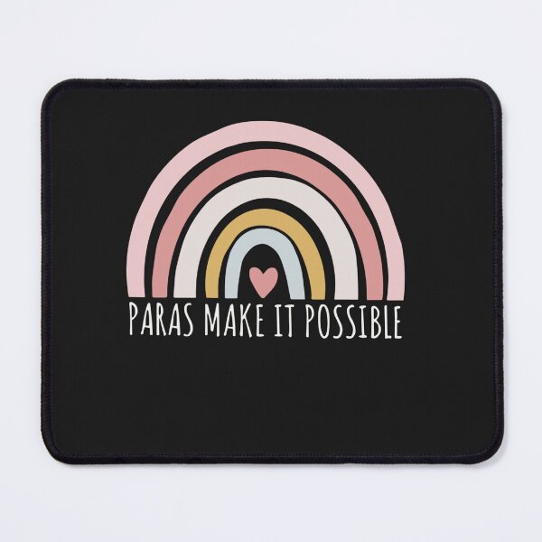 Item preview, Paras Make It Possible Teacher Paraprofessional Paraeducator designed and sold by Pitchou07.