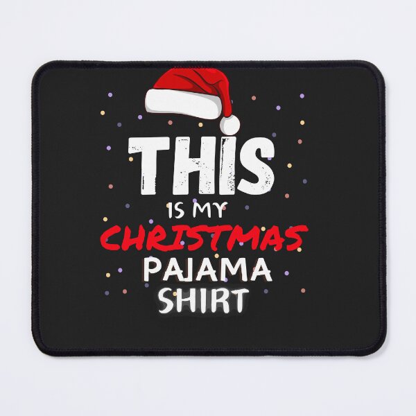 Item preview, This Is My Pajama Christmas Shirt designed and sold by SIMON369.
