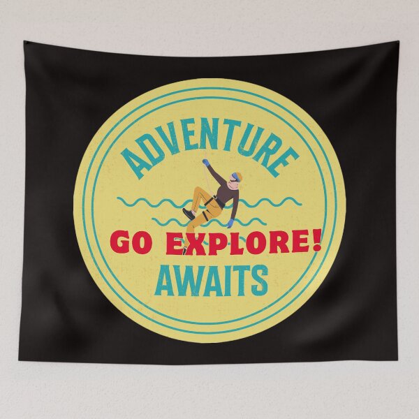 Item preview, Adventure Awaits, Go Explore designed and sold by Aise06.