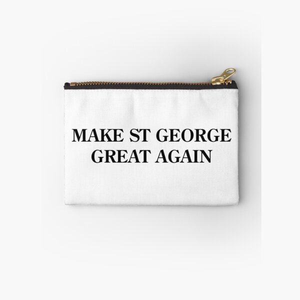 Item preview, MAKE ST GEORGE GREAT AGAIN designed and sold by Redbubbl31.