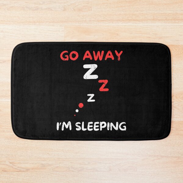 Item preview, Go away i'm sleeping designed and sold by Gilpro Designs.