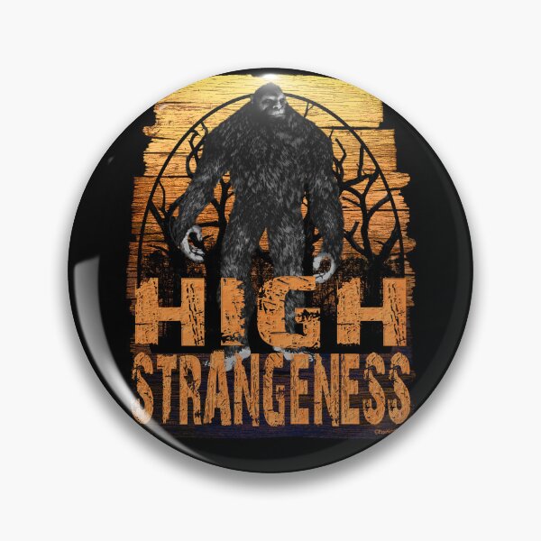 Item preview, BIGFOOT: HIGH STRANGENESS designed and sold by PapaSquatch.