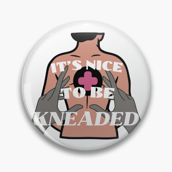 Item preview, It's Nice To Be Kneaded designed and sold by SimpleP.