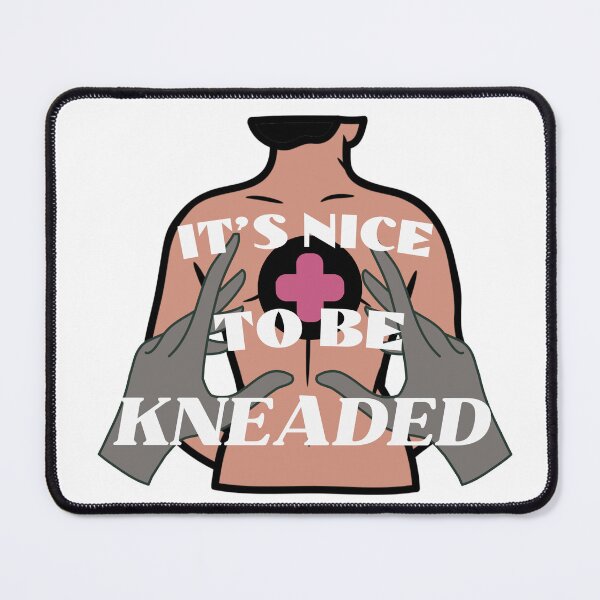 Item preview, It's Nice To Be Kneaded designed and sold by SimpleP.