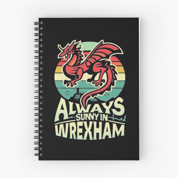 Item preview, Always Sunny In Wrexham designed and sold by UrbanGraphixs.