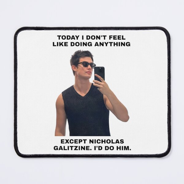 Item preview, Today I don't feel like doing anything except Nicholas Galitzine designed and sold by tksrainbow.
