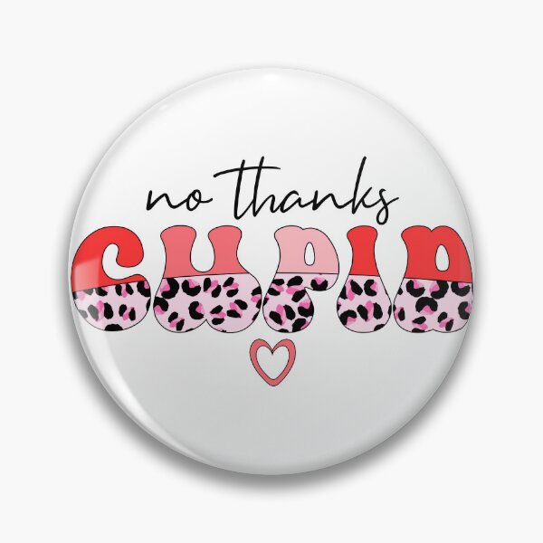 Item preview, No Thanks Cupid designed and sold by EsteticaVerus.