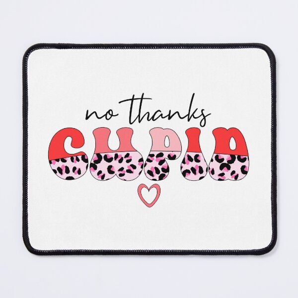 Item preview, No Thanks Cupid designed and sold by EsteticaVerus.
