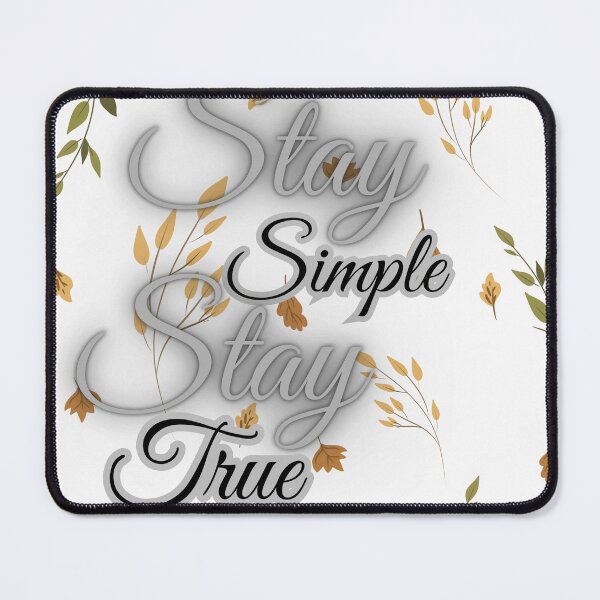 Item preview, Stay simple stay true, simple truth  designed and sold by Athieoshop.