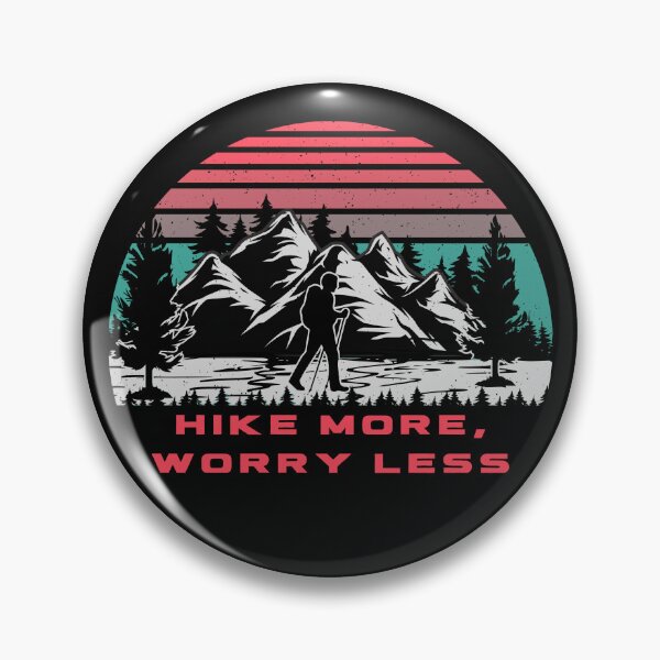 Item preview, Hike More, Worry Less | Explore the Wild: Outdoor Adventure Enthusiast's Haven designed and sold by hottest-tees.