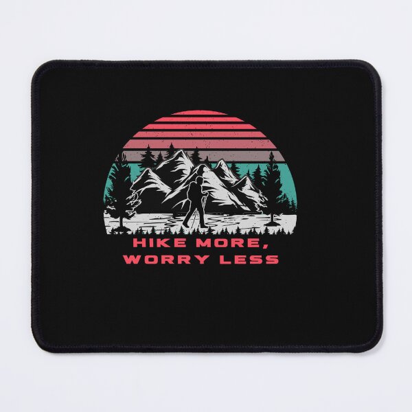Item preview, Hike More, Worry Less | Explore the Wild: Outdoor Adventure Enthusiast's Haven designed and sold by hottest-tees.