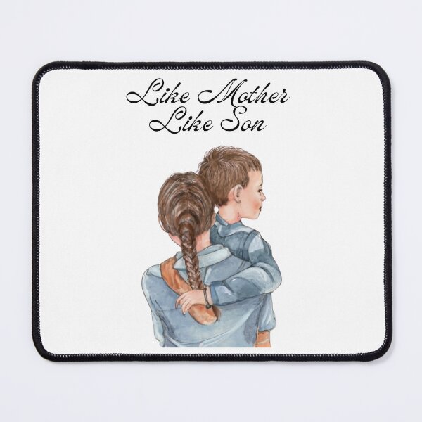 Item preview, Like Mother Like Son designed and sold by Jeniwe.