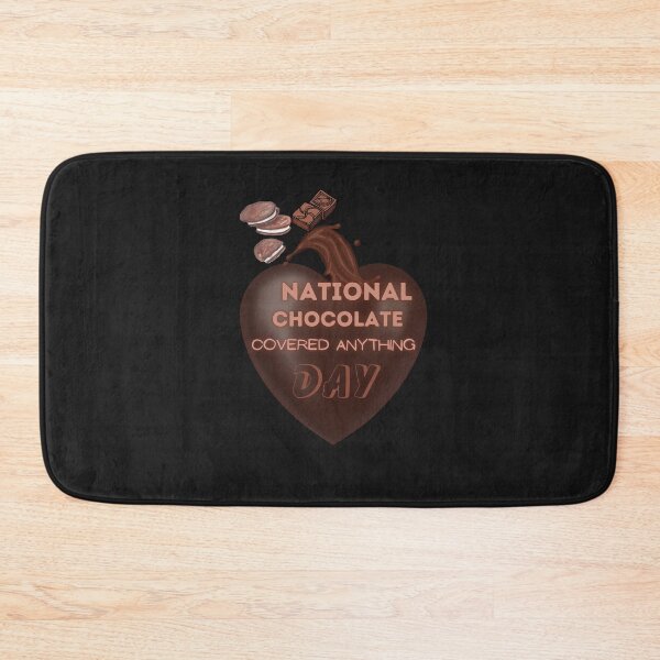 Item preview, national chocolate covered anything day, chocolate covered anything day designed and sold by UMIARTS ⭐⭐⭐⭐⭐.
