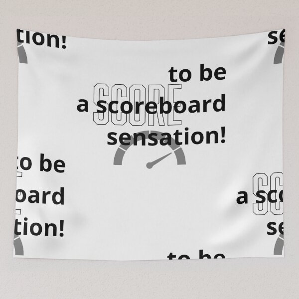Item preview, I am a scoreboard sensation, ok? no.6 designed and sold by Kasizda.