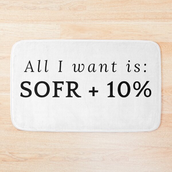 Item preview, SOFR interest rates, Finance corporate gift, Investing, Yield designed and sold by ImaginePrinting.