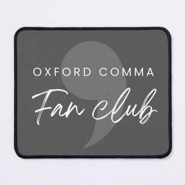 Item preview, Oxford Comma Fan Club | Grammar Gifts designed and sold by TheBookishLife.