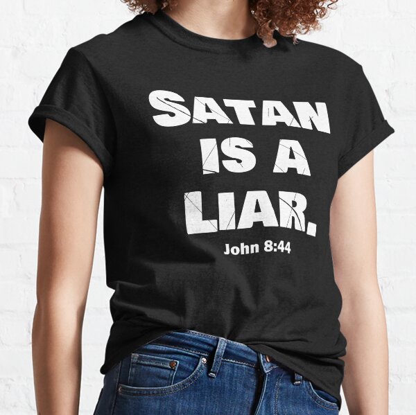 Vista previa del artículo con la obra «Satanás es un mentiroso, Juan 8:44 Diseño cristiano», diseñado y vendido por NonnieRay.