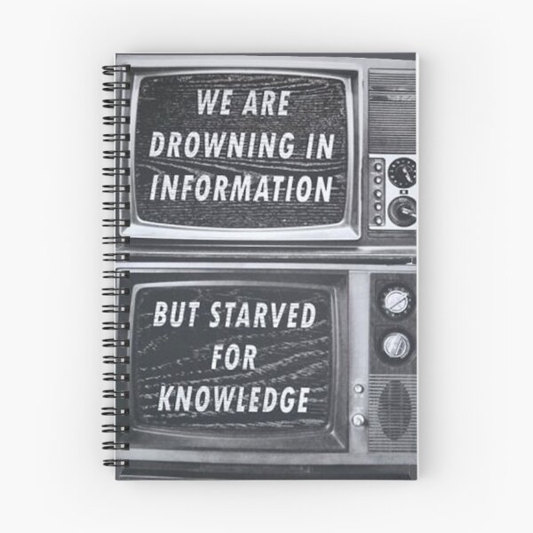 Item preview, We are drowning in information, but straved for knowledge designed and sold by HerbalBlue.