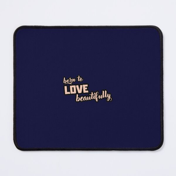 Item preview, Born to love beautifully - romantic quote designed and sold by elenchase.