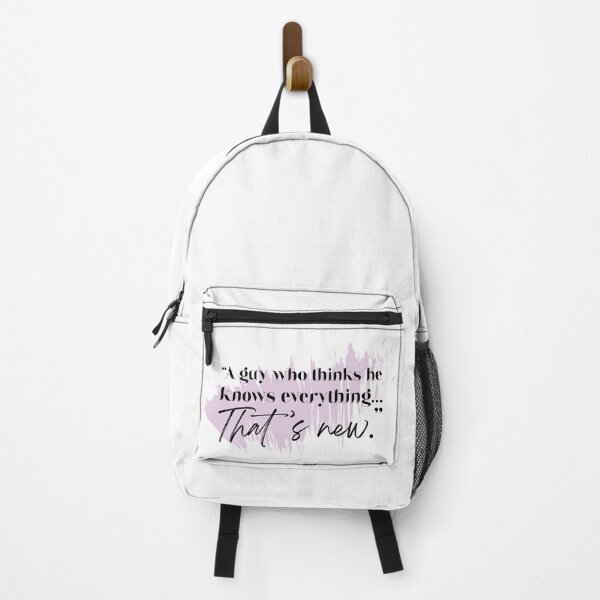 Item preview, ″‘A guy who thinks he knows everything... That’s new.‘” designed and sold by ShubieDoo12.