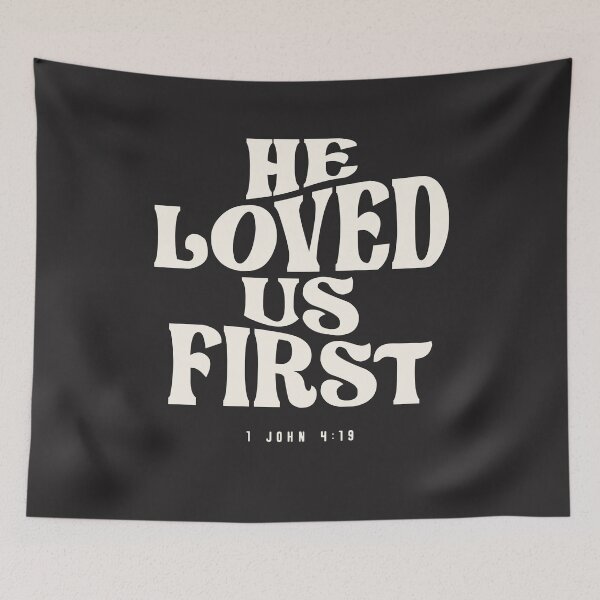Item preview, 1 John 4:19 He Loved Us First - Christian Quote designed and sold by cidolopez.