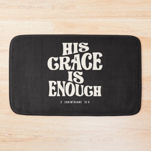 Item preview, 2 Corinthians 12:9 His Grace is Enough - Christian Quote designed and sold by cidolopez.