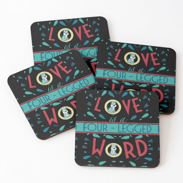 Item preview, Cute Dog, Love is a Four Legged Word designed and sold by dreamlara.