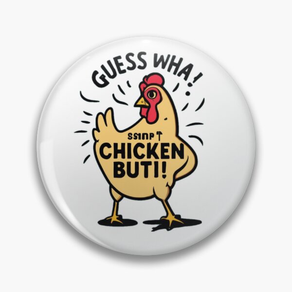 Item preview, Funny chicken Quote Guess What? Chicken Butt! designed and sold by Moad Fahim.