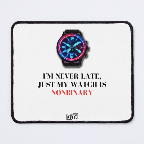 Item preview, Nonbinary Watch designed and sold by SarcasticRebel.