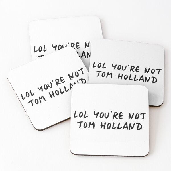 Item preview, lol you're not tom holland designed and sold by cgarrison23.