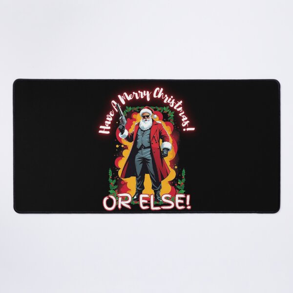 Item preview, have a merry christmas or else! funny mafia santa, humorous santa gangster designed and sold by QuirkyTease.