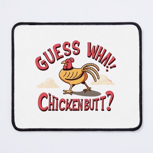 Item preview, Funny chicken Quote Guess What? Chicken Butt! designed and sold by Moad Fahim.