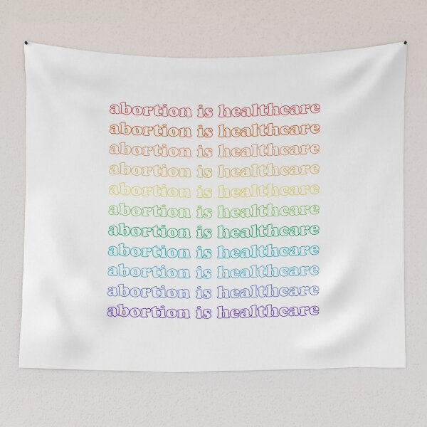 Item preview, abortion is healthcare_rainbow hollow designed and sold by quinnhopp.