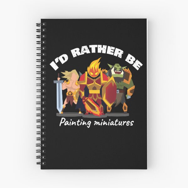 Item preview, I d Rather Be Painting Miniatures designed and sold by MooonTees.