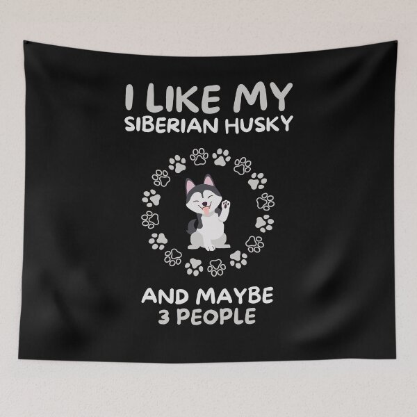 Item preview, I like my siberian husky and maybe 3 people designed and sold by Gilpro Designs.