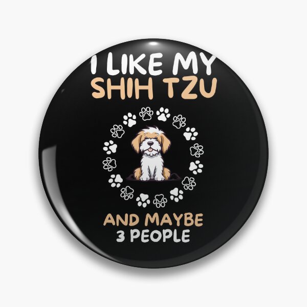 Item preview, I like my shih tzu and maybe 3 people designed and sold by Gilpro Designs.
