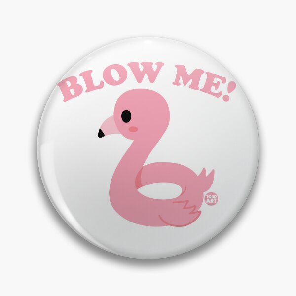 Item preview, BLOW ME FLAMINGO RAFT designed and sold by TODD GOLDMAN.