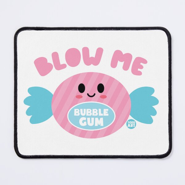 Item preview, BLOW ME GUM designed and sold by TODD GOLDMAN.
