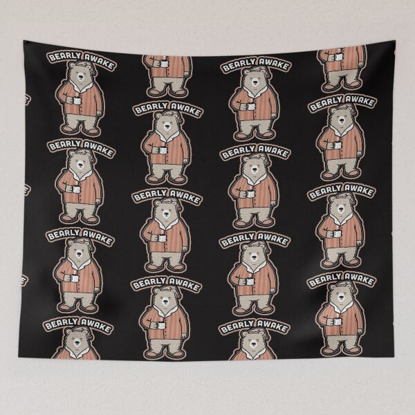 Item preview, bearly awake designed and sold by Ratatatts.
