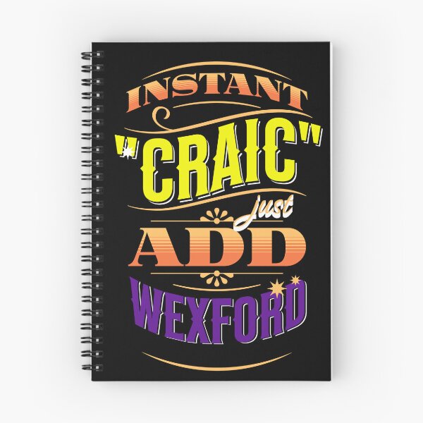 Item preview, Instant Craic Just Add Wexford County Wexford designed and sold by OliDesigns.